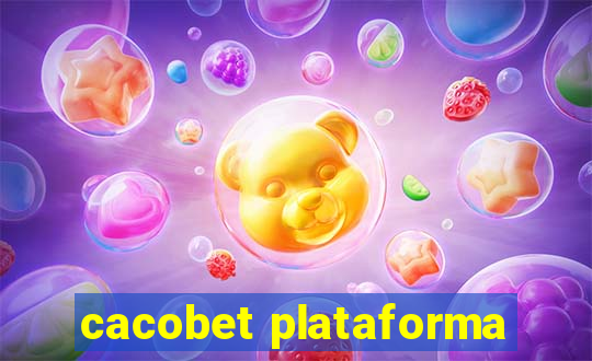 cacobet plataforma